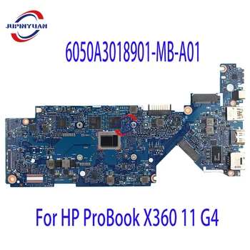 Naudojami ir Darbo Gera HP ProBook X360 11 G4 Nešiojamas Plokštė 6050A3018901-MB-A01 Su CPU SRD23 M3-8100Y Mainboard